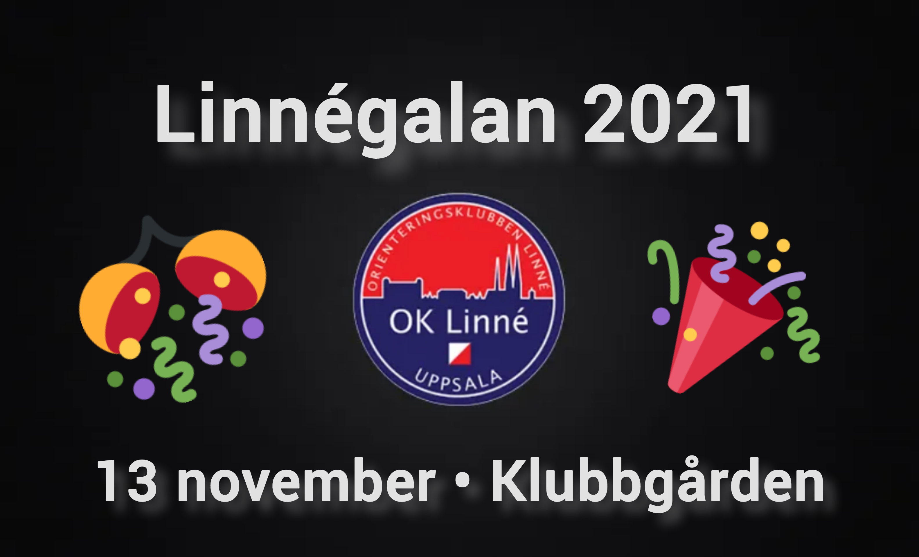 Linnégalan 2021 väntar på dig, kära Linnéare.